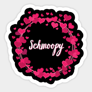 Schmoopy Sticker